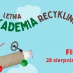 Wielki Finał Letniej Akademii Recyklingu – już 28 sierpnia!